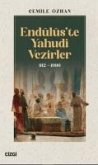 Endülüste Yahudi Vezirler 912- 1090 Endülüste Yahudi Vezirler 912- 1090