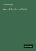 Signa, die Seterin: eine Novelle