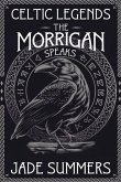 The Morrigan Speaks