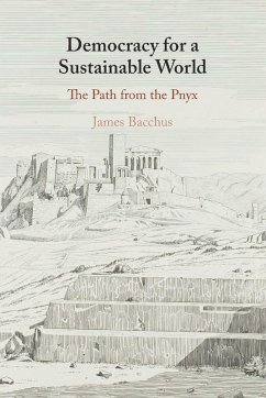 Democracy for a Sustainable World - Bacchus, James (University of Central Florida)