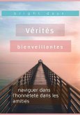 Vérités bienveillantes