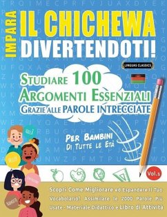 IMPARA IL CHICHEWA DIVERTENDOTI! - PER BAMBINI - Lingua Classics