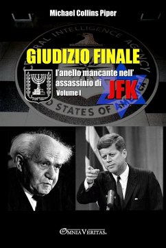 Giudizio finale I - L'anello mancante nell'assassinio di JFK