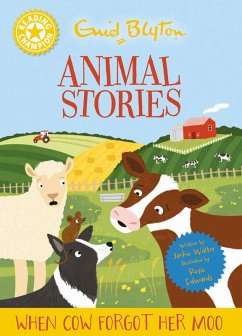 Cover Reading Champion: Enid Blyton animal stories: When Cow Forgot Her Moo