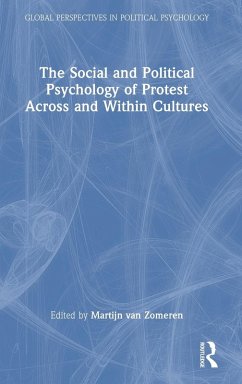Cover The Social and Political Psychology of Protest Across and Within Cultures