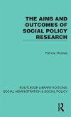 The Aims and Outcomes of Social Policy Research