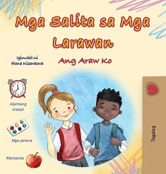 Words in Pictures - My Day (Tagalog Children's Book) - Books, Kidkiddos