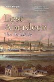Lost Aberdeen: The Outskirts Lost Aberdeen: The Outskirts