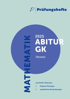 Cover Prüfungsheft & Training - 2025 Mathematik Abitur Grundkurs - Hessen - Original-Prüfungen und Lösungen