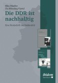 Die DDR ist nachhalltig (eBook, PDF)