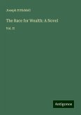 The Race for Wealth: A Novel