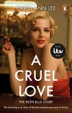 A Cruel Love A Cruel Love