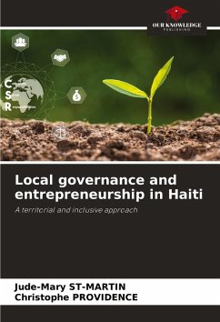 Local governance and entrepreneurship in Haiti - ST-MARTIN, Jude-Mary;PROVIDENCE, Christophe