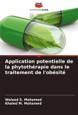 Application potentielle de la phytothérapie dans le traitement de l'obésité Application potentielle de la phytothérapie dans le traitement de l'obésité