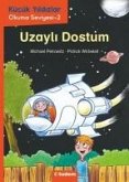 Kücük Yildizlar Uzayli Dostum Kücük Yildizlar Uzayli Dostum