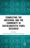 Connecting the Individual and the Community in Sociolinguistic Panel Research