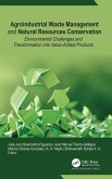 Agroindustrial Waste Management and Natural Resources Conservation Agroindustrial Waste Management and Natural Resources Conservation