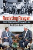 Resisting Reagan Resisting Reagan