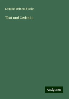 That und Gedanke - Hahn, Edmund Reinhold