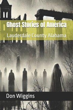 Ghost Stories of America - Wiggins, Don