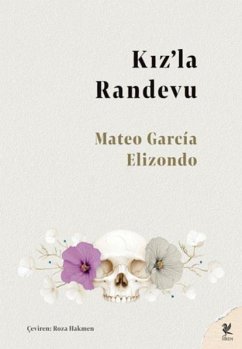 Kizla Randevu - Garcia Elizondo, Mateo