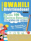 APRENDER SWAHILI DIVIRTIÉNDOSE! - PARA PRINCIPIANTES