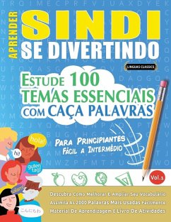 APRENDER SINDI SE DIVERTINDO! - PARA PRINCIPIANTES - Linguas Classics APRENDER SINDI SE DIVERTINDO! - PARA PRINCIPIANTES - Linguas Classics