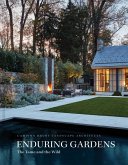 Enduring Gardens Enduring Gardens