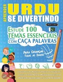 APRENDER URDU SE DIVERTINDO! - PARA CRIANÇAS APRENDER URDU SE DIVERTINDO! - PARA CRIANÇAS