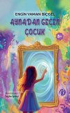 Aynadan Gecen Cocuk Aynadan Gecen Cocuk