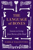 The Language of Bones