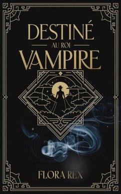 Cover Destiné Au Roi Vampire (eBook, ePUB)
