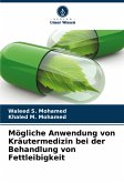 Mögliche Anwendung von Kräutermedizin bei der Behandlung von Fettleibigkeit