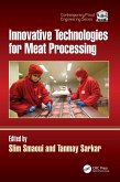 Innovative Technologies for Meat Processing Innovative Technologies for Meat Processing