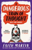 A Dangerous Train of Thought