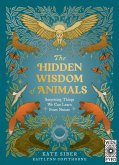 The Hidden Wisdom of Animals The Hidden Wisdom of Animals