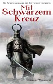 Mit Schwarzem Kreuz Mit Schwarzem Kreuz