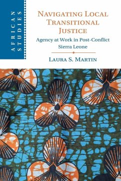 Navigating Local Transitional Justice - Martin, Laura S.