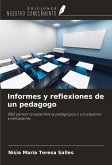 Informes y reflexiones de un pedagogo