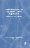 Interventions for Anti-Oppressive Clinical Supervision