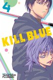 Kill Blue, Vol. 4 Kill Blue, Vol. 4