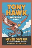 Tony Hawk Biography for Kids