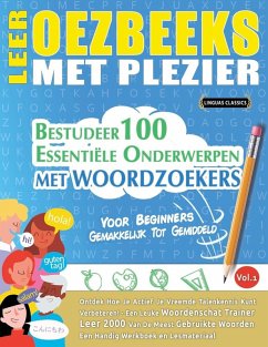 LEER OEZBEEKS MET PLEZIER - VOOR BEGINNERS - Linguas Classics LEER OEZBEEKS MET PLEZIER - VOOR BEGINNERS - Linguas Classics