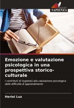 Cover Emozione e valutazione psicologica in una prospettiva storico-culturale