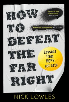 How to Defeat the Far Right - Lowles, Nick
