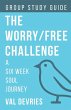 The Worry/Free Challenge Study Guide - Bild 1