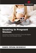 Smoking In Pregnant Women - Bild 1