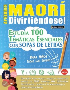 APRENDER MAORÍ DIVIRTIÉNDOSE! - PARA NIÑOS - Linguas Classics