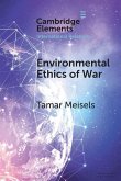 Environmental Ethics of War Environmental Ethics of War