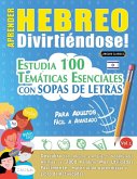 APRENDER HEBREO DIVIRTIÉNDOSE! - PARA ADULTOS APRENDER HEBREO DIVIRTIÉNDOSE! - PARA ADULTOS